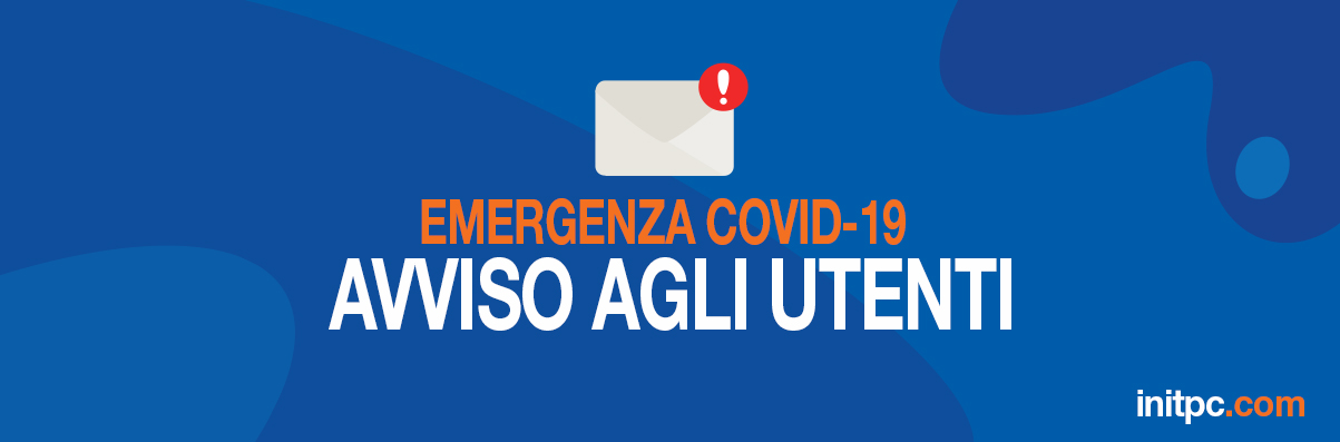 Emergenza Corona Virus: aggiornamenti da initpc